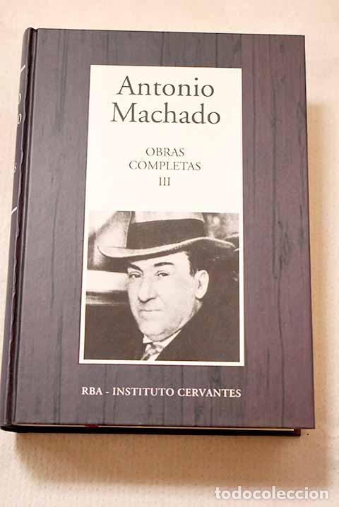 Livres: Obras completas, Tomo III.- Machado, Antonio