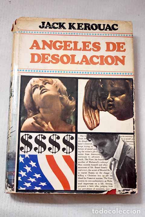 Livres: &Aacute;ngeles de desolaci&oacute;n.- Kerouac, Jack
