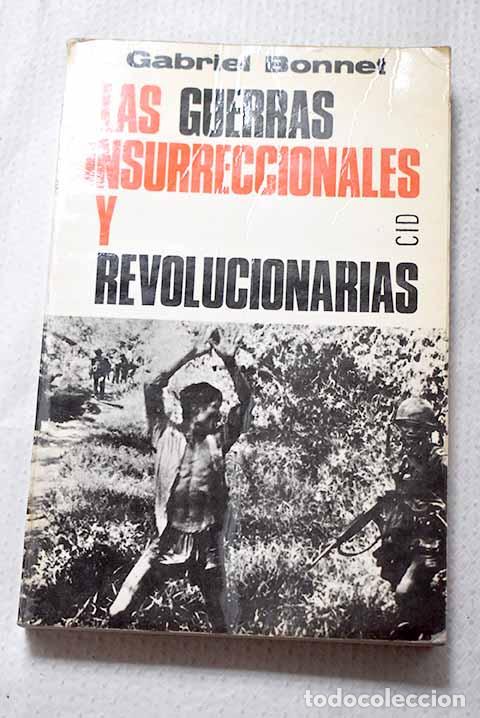 Livres: Las guerras insurreccionales y revolucionarias.- Bonnet, Gabriel