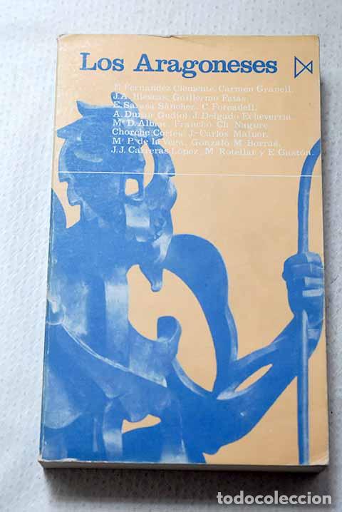 Livres: Los aragoneses: : Istmo.