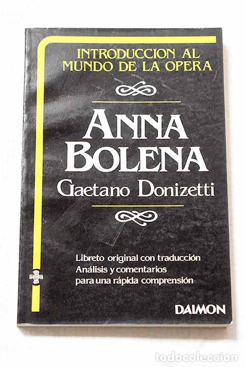 Livres: Anna Bolena: Romani, Felice.- Romani, Felice