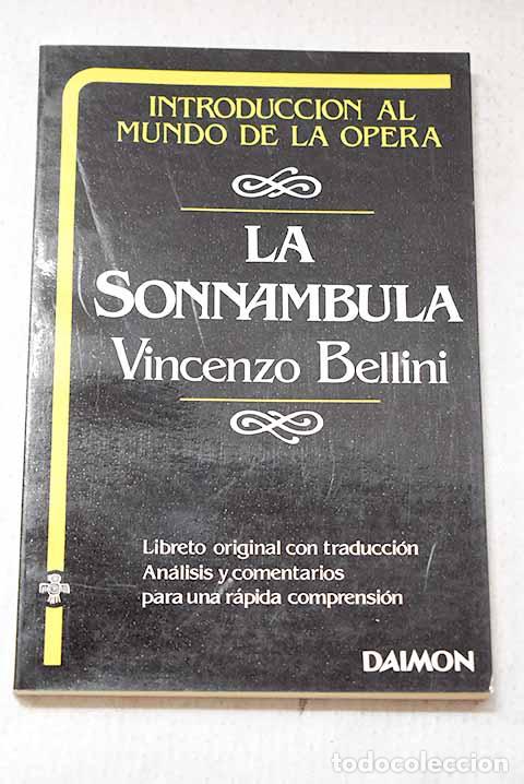 Livres: La sonnambula: Romani, Felice.- Romani, Felice
