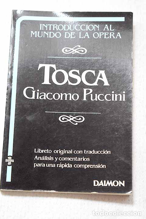 Livres: Tosca: libreto original en italiano.- Giacosa, Giuseppe