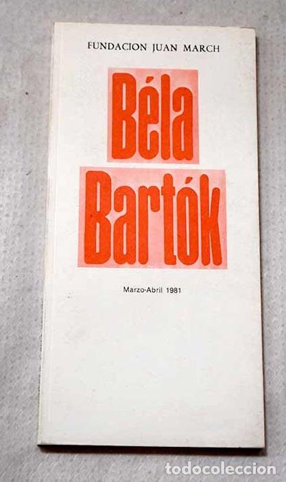 Livres: Ciclo homenaje a B&eacute;la Bart&oacute;k (1881-1945)