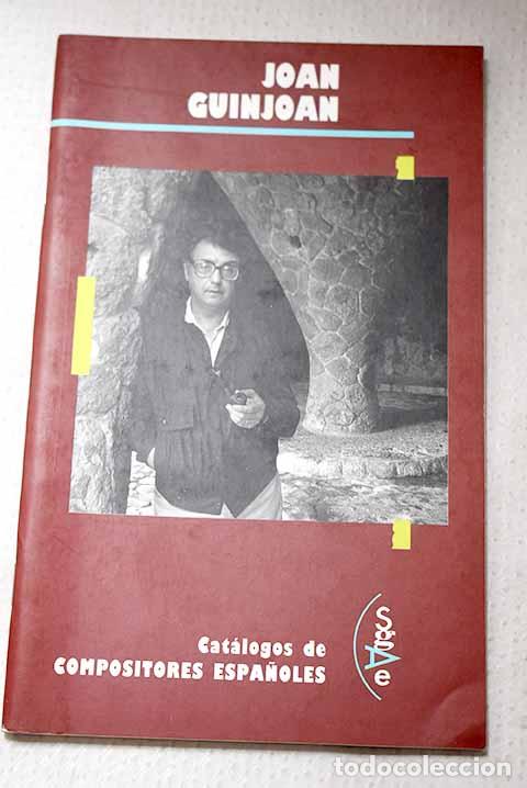 Livres: Joan Guinjoan: Taverna-Bech, Francesc.- Taverna-Bech, Francesc