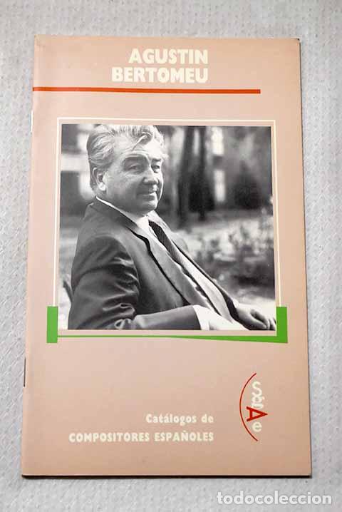 Livres: Agust&iacute;n Bertomeu: Su&aacute;rez-Pajares, Javier.- Su&aacute;rez-Pajares, Javier