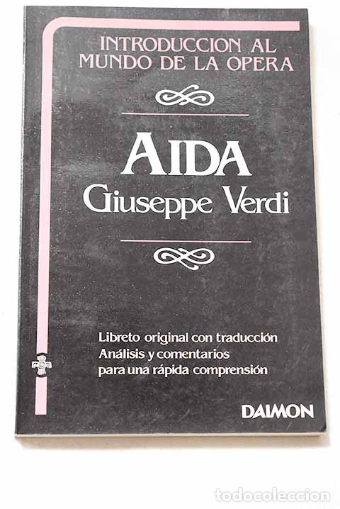 Livres: Aida: Verdi, Giuseppe.- Verdi, Giuseppe