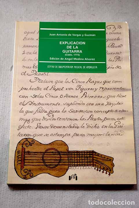 Livros em segunda m&atilde;o: Explicaci&oacute;n de la guitarra: (C&aacute;diz, 1773).- Vargas y Guzm&aacute;n, Juan Antonio de