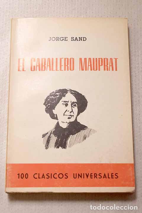 Livros em segunda m&atilde;o: El caballero Mauprat.- Sand, George