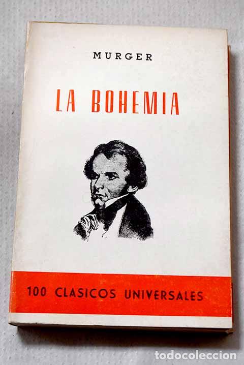 Livros em segunda m&atilde;o: La bohemia: Murger, Henri.- Murger, Henri