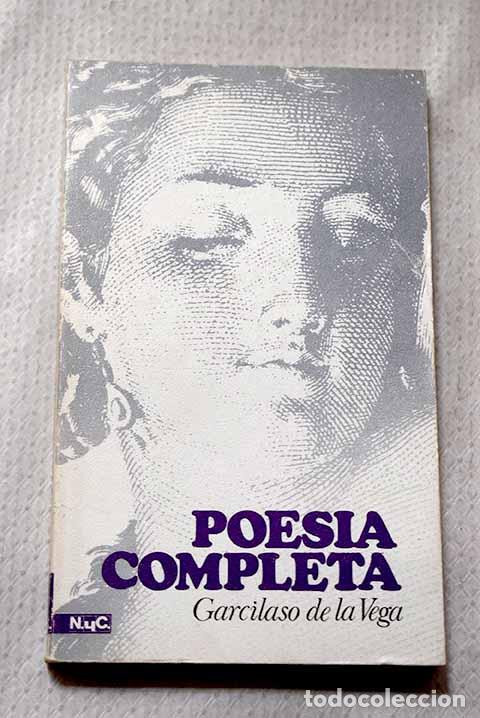 Livros em segunda m&atilde;o: Poes&iacute;a completa: Vega, Garcilaso de la.- Vega, Garcilaso de la