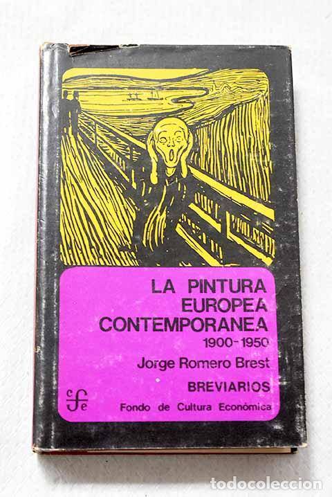 Livros em segunda m&atilde;o: La pintura europea contempor&aacute;nea: [1900-1950].- Romero Brest, Jorge