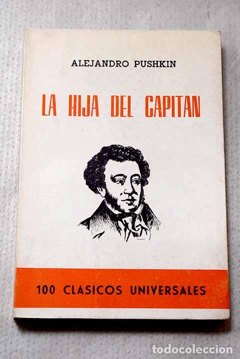 Livros em segunda m&atilde;o: La hija del capit&aacute;n: Pushkin, Alejandro.- Pushkin, Alejandro