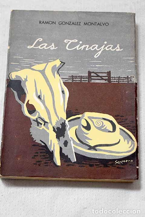 Libros: Las tinajas: Montalvo Gonzalez, Ramon.- Montalvo Gonzalez, Ramon