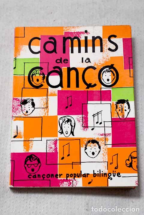 B&uuml;cher: Camins de la canc&oacute;: Soler i Soler, Josep.- Soler i Soler, Josep