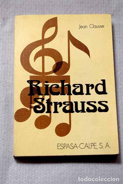 books: Richard Strauss: Clausse, Jean.- Clausse, Jean