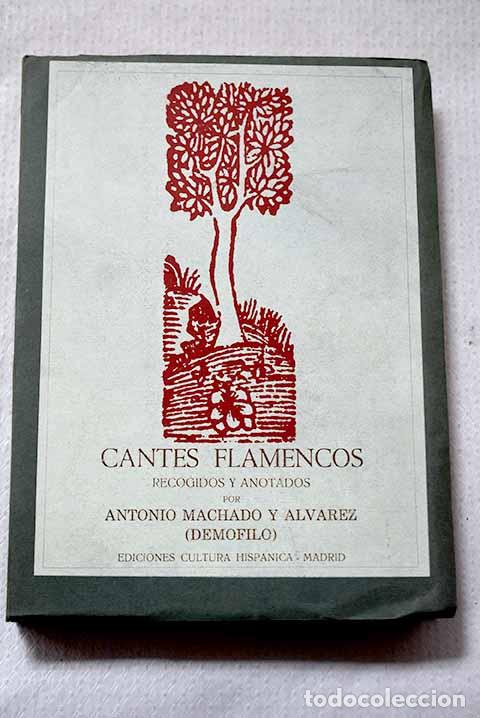 Livres: Cantes flamencos: : Cultura Hisp&aacute;nica.