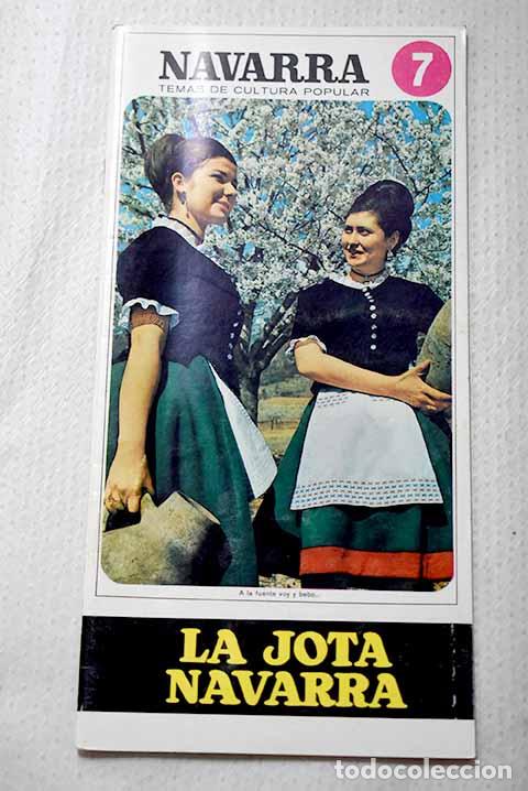 Livres: La jota navarra: Flamarique, Pedro Mar&iacute;a.- Flamarique, Pedro Mar&iacute;a