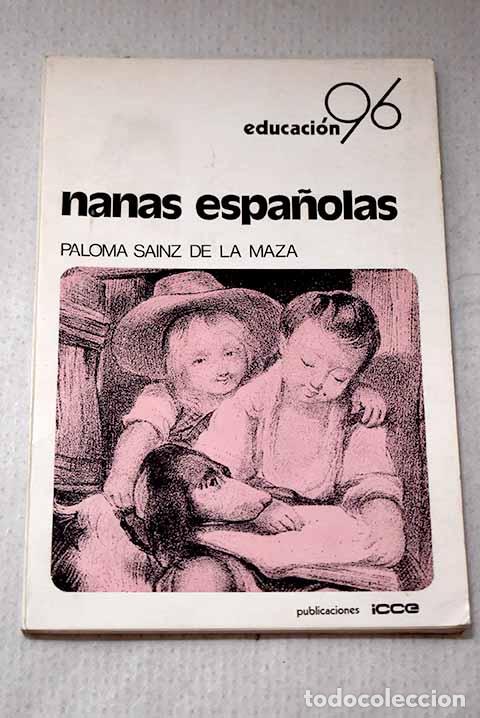 Livros em segunda m&atilde;o: Nanas espa&ntilde;olas: una historia de la canci&oacute;n de cuna.- Sainz de la Maza, Paloma