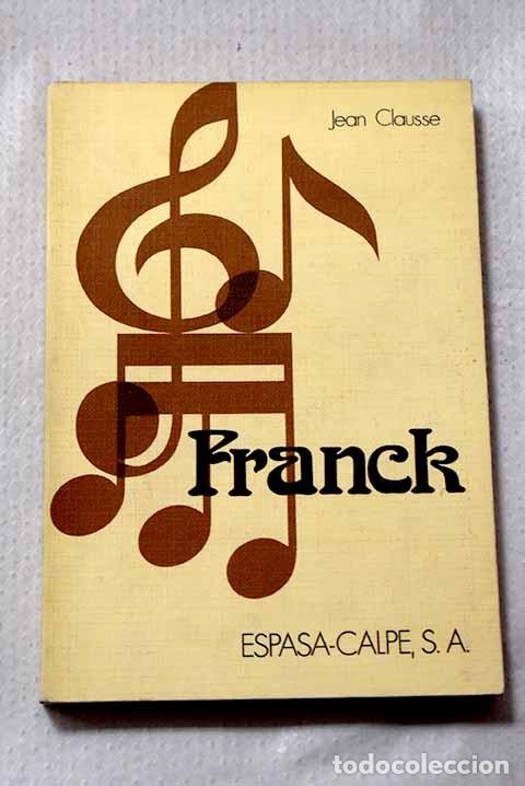 Livros em segunda m&atilde;o: C&eacute;sar Franck: Clausse, Jean.- Clausse, Jean