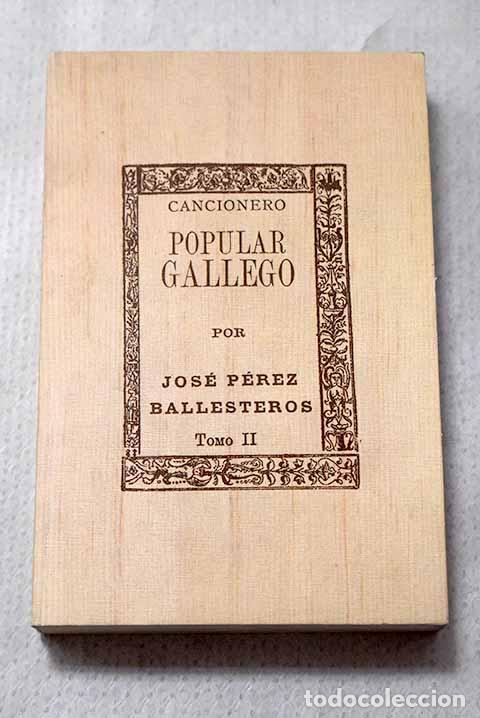 Livros em segunda m&atilde;o: Cancionero popular gallego, Tomo II.- Machado Alv&aacute;rez, Antonio