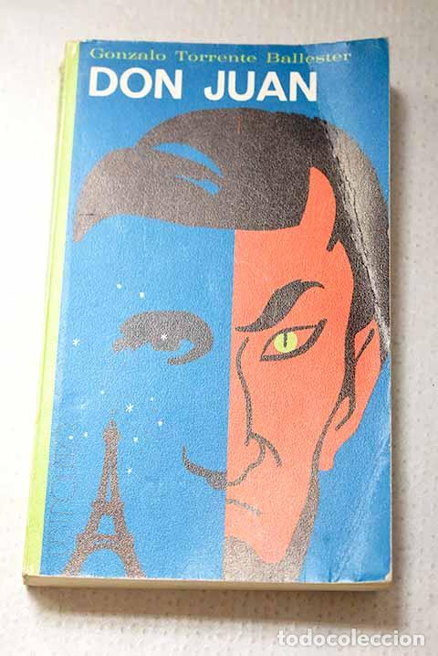 books: Don Juan: Torrente Ballester, Gonzalo.- Torrente Ballester, Gonzalo