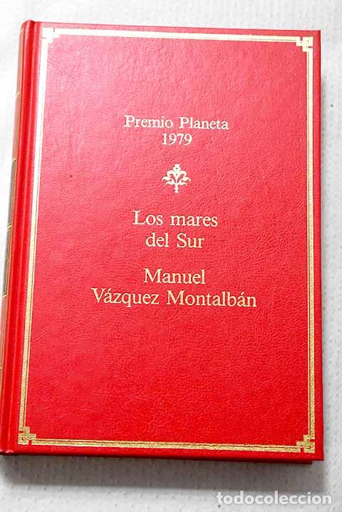 books: Los mares del sur: V&aacute;zquez Montalb&aacute;n, Manuel.- V&aacute;zquez Montalb&aacute;n, Manuel
