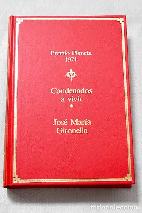 books: Condenados a vivir, Tomo I.- Gironella, Jos&eacute; Mar&iacute;a