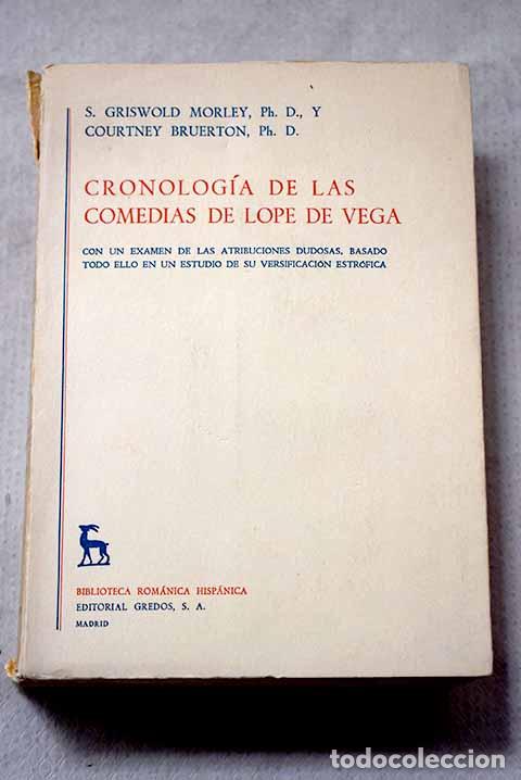 Libros: Cronolog&iacute;a de las comedias de Lope de Vega: Con un examen de las atribuciones dudosas