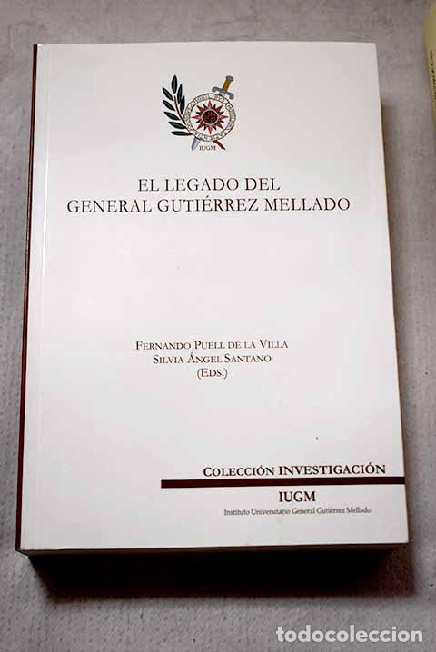 books: El legado del General Guti&eacute;rrez Mellado