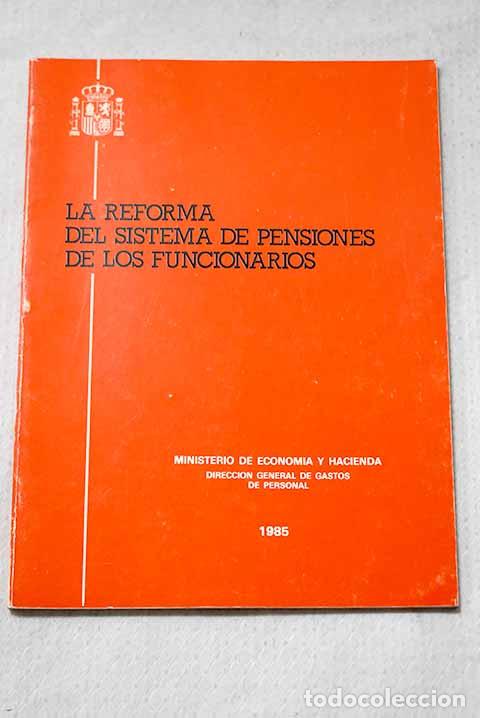 books: La reforma del sistema de pensiones de los funcionarios