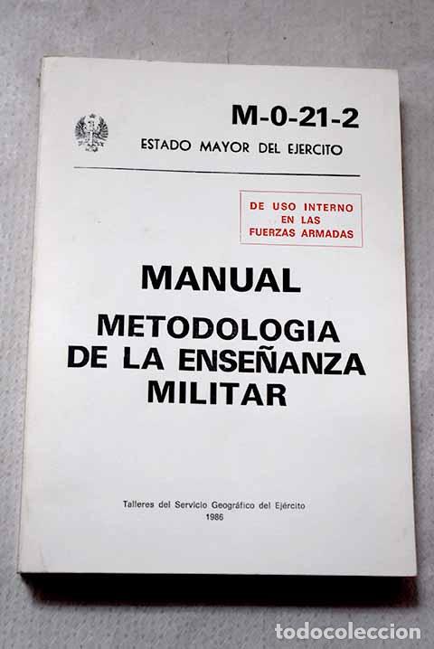 books: Manual: Metodolog&iacute;a de la Ense&ntilde;anza Militar: M 0-21-2