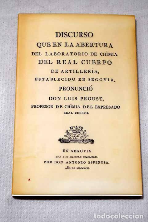 books: Discurso que en la abertura del laboratorio de chimia del Real Cuerpo de Artiller&iacute;a