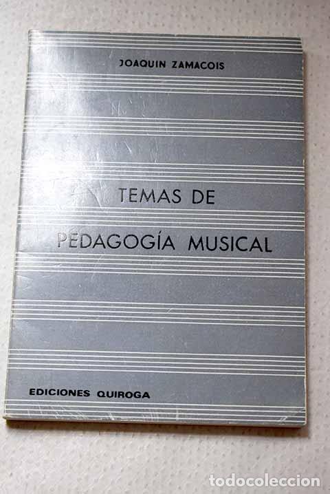 Livros em segunda m&atilde;o: Temas de pedagog&iacute;a musical.- Zamacois, Joaqui&shy;n
