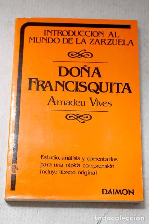 Livros em segunda m&atilde;o: Do&ntilde;a Francisquita: Romero, Federico.- Romero, Federico