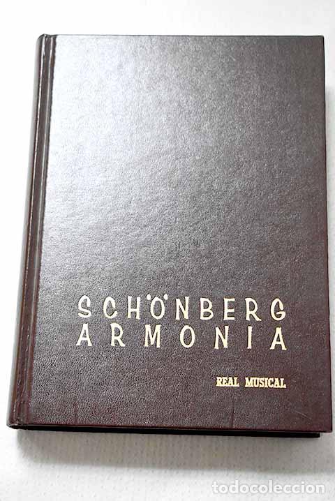 Livros em segunda m&atilde;o: Tratado de armon&iacute;a: Schoenberg, Arnold.- Schoenberg, Arnold