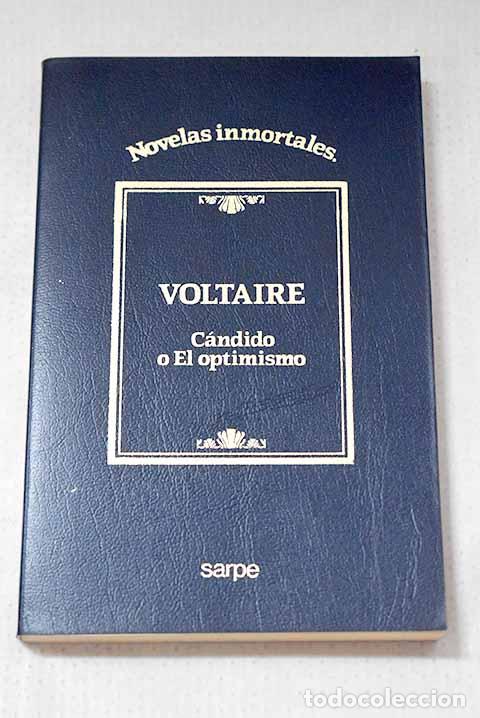 Livres: C&aacute;ndido ; El optimismo.- Voltaire