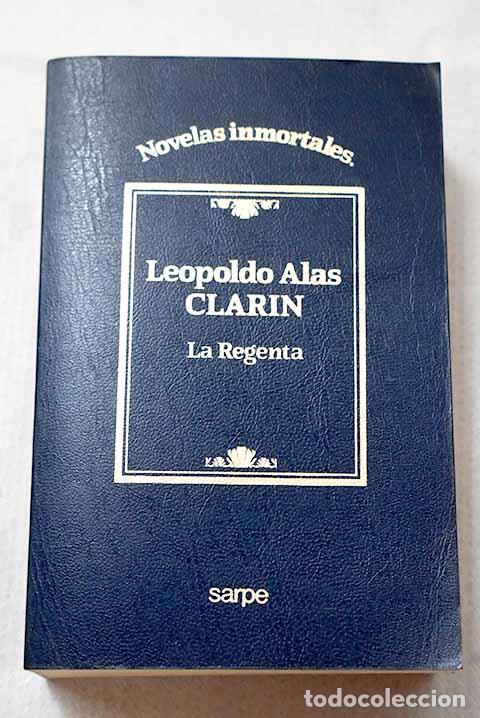 Livres: La Regenta: Alas, Leopoldo.- Alas, Leopoldo