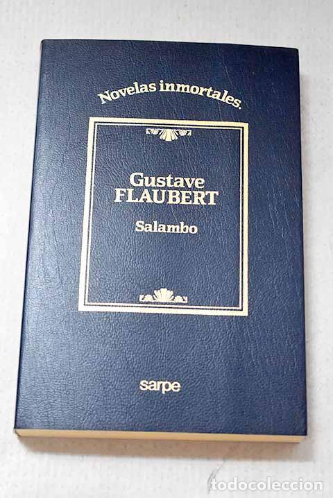 Livres: Salamb&oacute;: Flaubert, Gustave.- Flaubert, Gustave