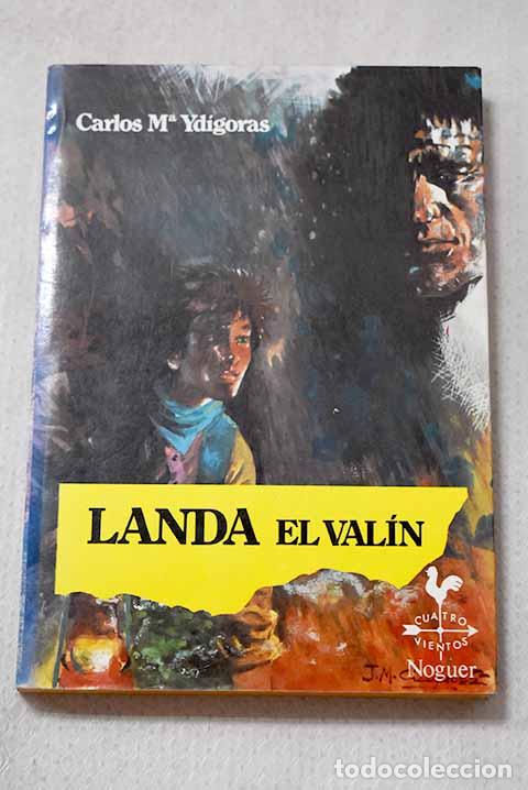 Libros: Landa, el val&iacute;n: Yd&iacute;goras, Carlos Mar&iacute;a.- Yd&iacute;goras, Carlos Mar&iacute;a
