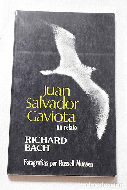 Libri di seconda mano: Juan Salvador Gaviota.- Bach, Richard