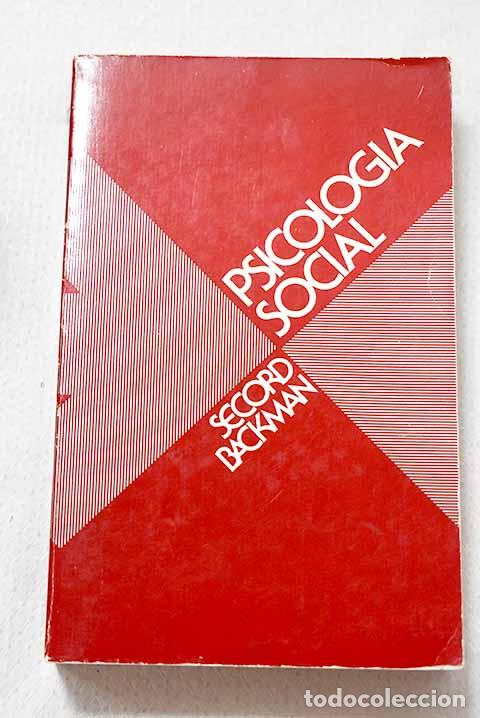 Libri di seconda mano: Psicologi&shy;a social: Secord, Paul F..- Secord, Paul F.
