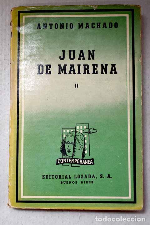 Libros: Juan de Mairena, Tomo II.- Machado, Antonio