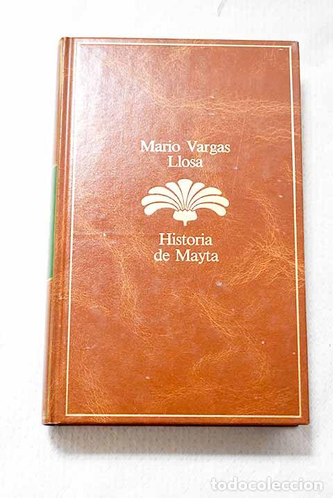 Libros: Historia de Mayta: Vargas Llosa, Mario.- Vargas Llosa, Mario