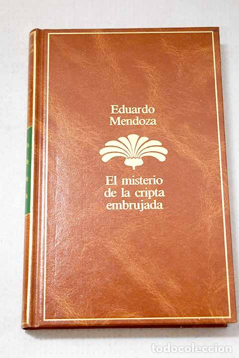 Libros: El misterio de la cripta embrujada.- Mendoza, Eduardo