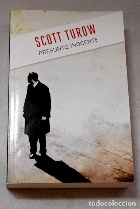 books: Presunto inocente: Turow, Scott.- Turow, Scott