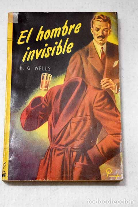 Livros em segunda m&atilde;o: El hombre invisible: Wells, H. G..- Wells, H. G.