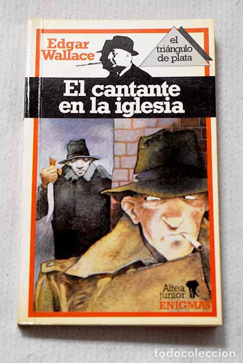 Livros em segunda m&atilde;o: El cantante en la iglesia.- Wallace, Edgar
