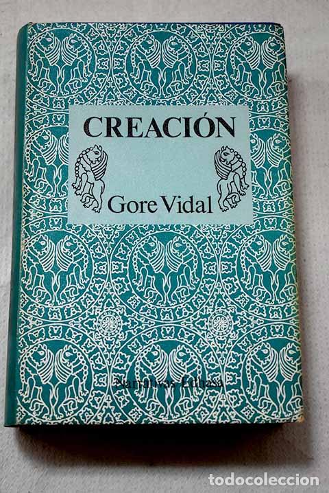 Livros em segunda m&atilde;o: Creaci&oacute;n: Vidal, Gore.- Vidal, Gore