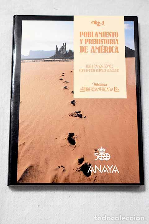 Libros: Poblamiento y prehistoria de Am&eacute;rica.- Ramos G&oacute;mez, Luis J.